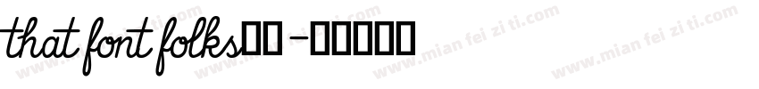 that font folks字体字体转换